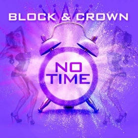 BLOCK & CROWN - NO TIME